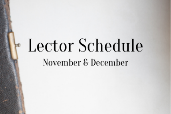 Lector Schedule for November & December