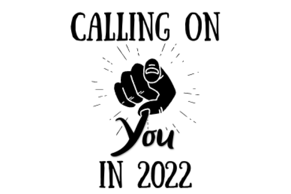 Calling on You in 2022